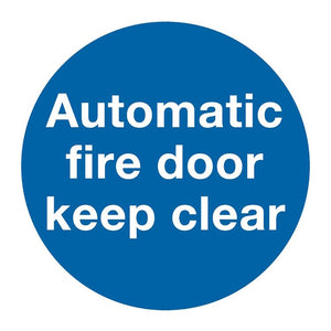 Sealey Mandatory Safety Sign - Automatic Fire Door Keep Clear