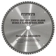 Load image into Gallery viewer, Sealey Cut-Off Saw Blade 355 x 2.4mm/25.4mm 72tpu
