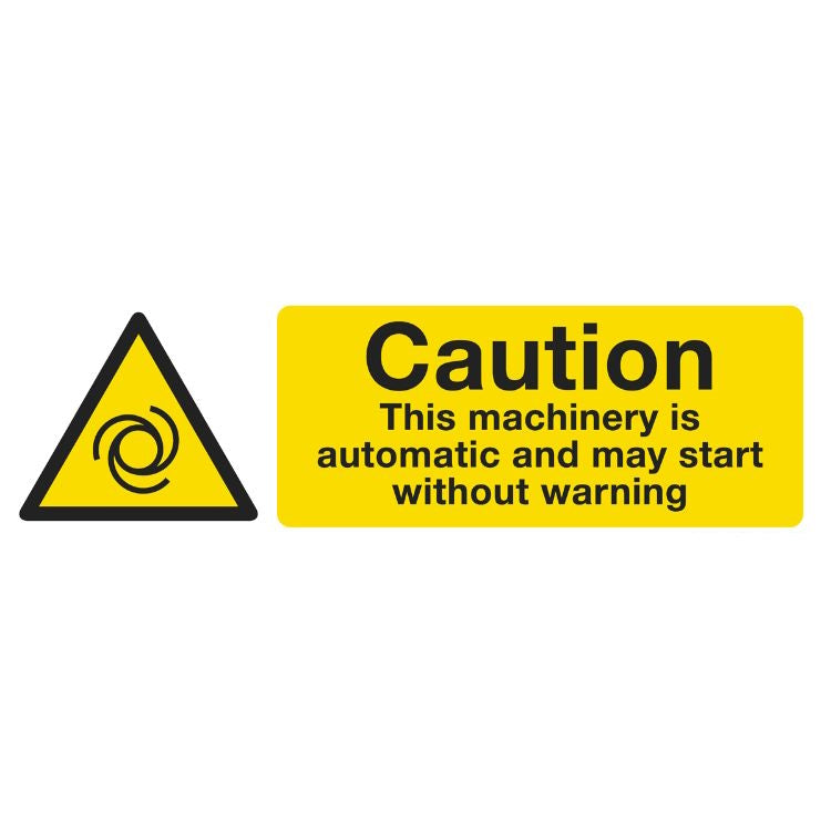 Sealey Warning Safety Sign - Caution Automatic Machinery